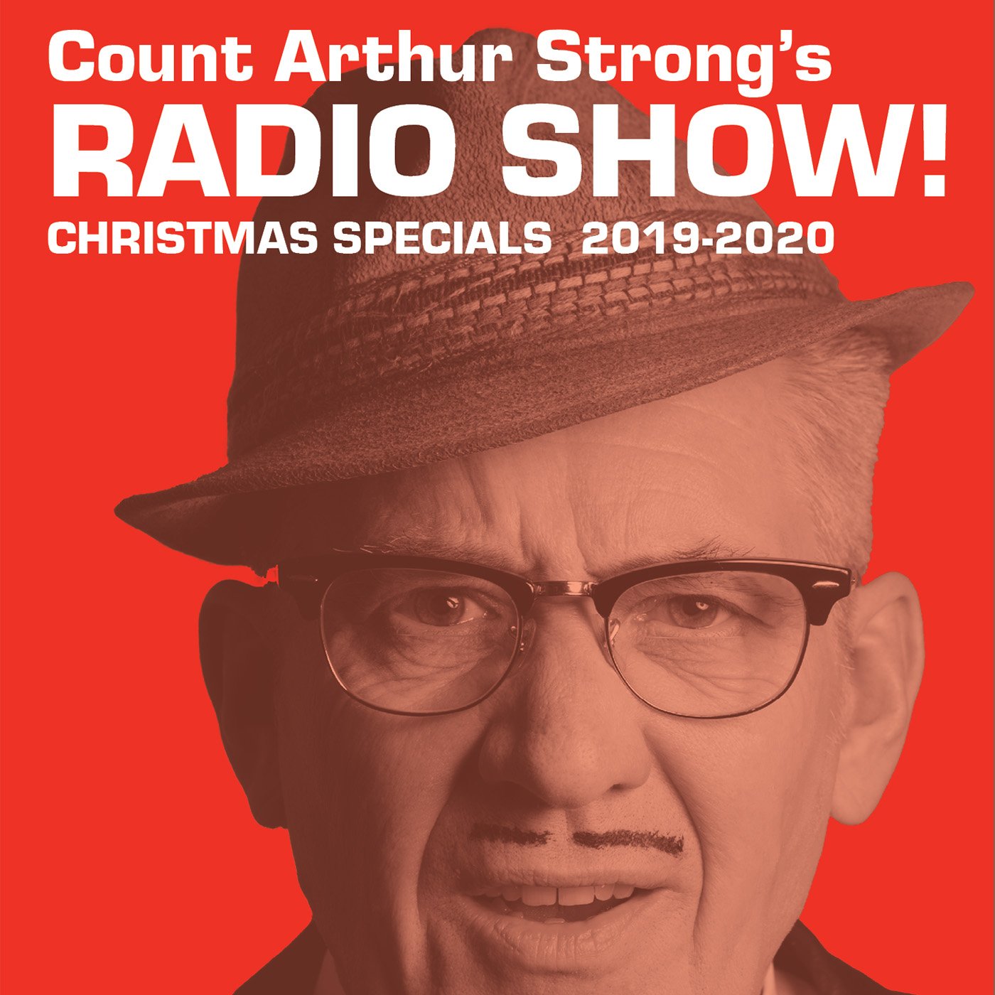 Count Arthur Strongs Radio Show! - Christmas Specials 2019-20 (1CD)